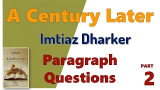 A CENTURY LATER  Imtiaz Dharker  Questions amp Answers  PARAGRAPH QUESTIONS  A06 MURUKAN BABU [upl. by Elorac]