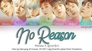 Monsta X 몬스타엑스 – No Reason Color Coded Lyrics EngRomHan가사 [upl. by Anialed925]