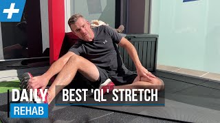 The Best Stretch For Your QL Quadratus Lumborum  Tim Keeley  Physio REHAB [upl. by Asillim]