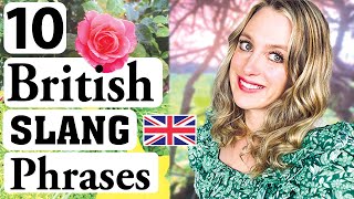 10 Very BRITISH Sayings  SLANG  British English  British Accent [upl. by Handler]