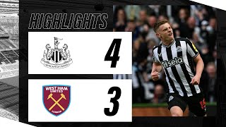 Newcastle United 4 West Ham United 3  Premier League Highlights [upl. by Ueih]