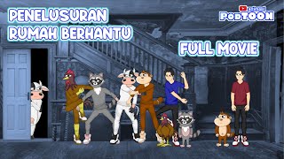 PENELUSURAN RUMAH BERHANTU FULL MOVIE  Animasi Podtoon [upl. by Edelsten557]