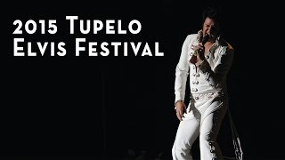 Tupelo Elvis Festival 2015 [upl. by Shari]