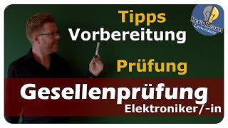 Prüfungsvorbereitung  Tipps  Gesellenprüfung Teil 1  Elektronikerin [upl. by Tereve]