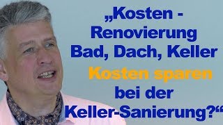 Kosten beim Hauskauf Renovierung Bad Dach Keller Baufinanzierung [upl. by Lonne]