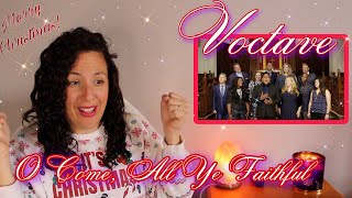 Reacting to Voctave  O Come All Ye Faithful  THIS WAS POWERFUL 🎄❤️ [upl. by Doxia]