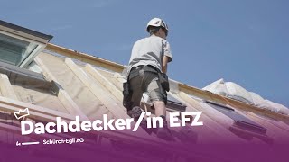 Höhe Handwerk Zukunft Dachdeckerin EFZ  SchürchEgli AG  Lehrstellenvideo  Yousty [upl. by Zoilla960]