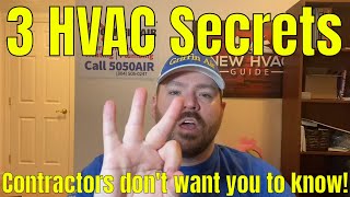 3 Secrets HVAC Contractors Dont Want You to Know [upl. by Puduns408]