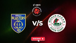 KERALA BLASTERS VS MOHAN BAGAN FC  EA SPORTS FC 24  HERO INDIAN SUPER LEAGUE  GAMEPLAY  PS5 [upl. by Hamrah735]