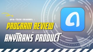 ANYTRANS PRODUCT REVIEW [upl. by Sissy54]