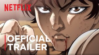 Baki Hanma Season 2  Official Trailer  Netflix [upl. by Strepphon]