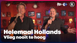 Helemaal Hollands  Vlieg nooit te hoog LIVE  Sterren NL Radio [upl. by Setsero]