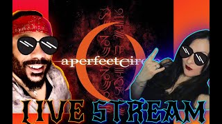 A Perfect Circle THE WARNING Vorga Ado Laude Defacing God Gaerea REACTION LIVESTREAM [upl. by Gladwin321]