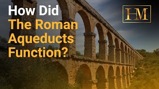 The Incredible Engineering of Roman Aqueducts [upl. by Mandler]