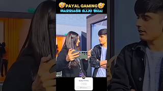 Payal Gaming Marriage Ajju Bhai 🥰😂 shorts freefire garena [upl. by Ednargel]