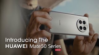 HUAWEI Mate50 Series  Heralding a New Era for Smartphones [upl. by Ahcim]