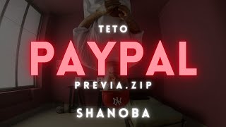 Teto  PayPal  LETRA  Shanoba [upl. by Esidnac742]