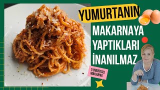 Tadı inanılmaz Bundan sonra makarnaya mutlaka yumurta ekleyeceksiniz [upl. by Ades636]