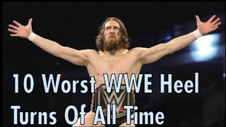 10 Worst WWE Heel Turns Of All Time [upl. by Esoryram]