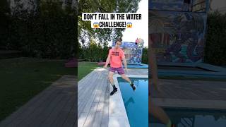 DON’T FALL IN THE WATER CHALLENGE 😱 [upl. by Sou]