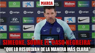 Simeone sobre el Caso Negreira quotQue lo resuelvan de la manera más claraquot [upl. by Ileek103]