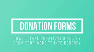 Take donations from your website straight into Donorfy [upl. by Marino]