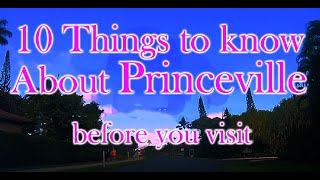 10 Things About Princeville you should know before you visit [upl. by Miyasawa]