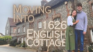 First Day Of Moving Into Our Fantasy Cottage  First Tour Of The House  1626 English Cottage [upl. by Affay]