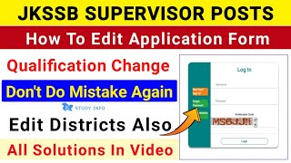 How To Edit JKSSB Supervisor Application Form  JKSSB Supervisor Posts Form Correction  Jkssb Form [upl. by Sochor640]