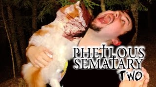 Pet Sematary Two  Phelous [upl. by Ursula]