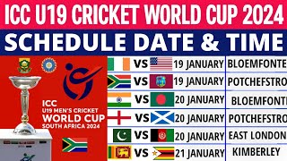 ICC Under 19 World Cup 2024 Schedule  U19 World Cup 2024 Schedule Time Table  World Cup Schedule [upl. by Aerdnaed]