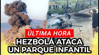 🚨ÚLTIMA HORA Devastador Ataque Aéreo de Hezbolá resultó en pérdida de Niños Drusos [upl. by Niltag]