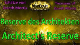 WoW  Reserve des Architekten  Architects Reserve  Schätze Treasures of Zereth Mortis [upl. by Lotta]