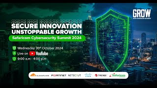 Safaricom Cybersecurity Summit 2024 SafaricomBusiness [upl. by Ida541]