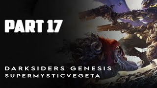 Darksiders Genesis  Walkthrough  Gameplay  Part 17 [upl. by Anatol799]