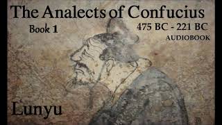 The Analects of Confucius  1 Book 1  Audiobook [upl. by Oidale]