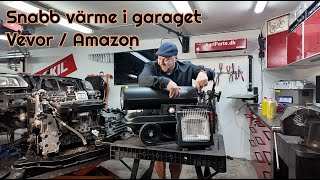 Smarta värmare från Vevor och Amazon 🥶  Tips för garaget [upl. by Adnir998]