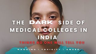 Dark secrets of medical Colleges no one will tell you RaggingBullying [upl. by Jahdol]