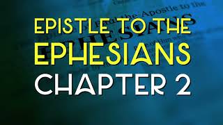 Ephesians 2 KJV  Epistle to the Ephesians  Chapter 2  KJV21 Bible [upl. by Schroeder825]