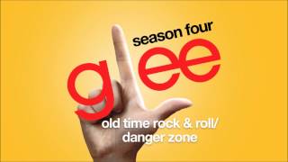 Old Time Rock amp Roll  Danger Zone  Glee HD FULL STUDIO [upl. by Aennil89]