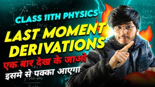 important Derivations chapterwise class 11th physics book 1 [upl. by Reel]