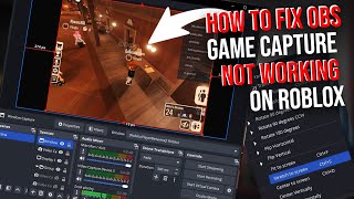 How to fix OBS game capture not working on Roblox  OBS Roblox game capture not working [upl. by Barbette]