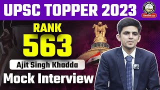 Ajit Singh Khedda  Rank 563  Mock Interview  UPSC Topper Interview 2023  Nirman IAS [upl. by Tubb720]