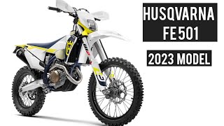 Husqvarna FE 501 2023 Model Limitless Enduro Specs [upl. by Rosenwald903]