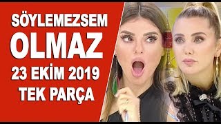 Söylemezsem Olmaz 23 Ekim 2019 [upl. by Tyson897]