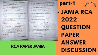 JAMIA RCA 2022 ANSWER DISCUSSION IN A VERY DETAIL WAY jamia rca answerkey [upl. by Erodroeht]