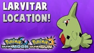 Where to Catch Larvitar 247 in Pokemon Ultra Sun and Ultra Moon Location [upl. by Inahs834]