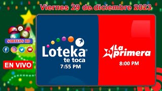 Loteka y la Primera en vivo 🎰 │Viernes 29 de diciembre 2023– 755 PM [upl. by Eeruhs]