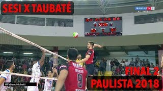 Sesi x Taubaté  Final  Paulista de Vôlei Masculino 2018 [upl. by Birdt]