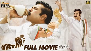 Yatra Latest Hindi Full Movie 4K  Mammootty  YSR Biopic  Anasuya  2022 South Hindi Dubbed Movies [upl. by Siuoleoj]